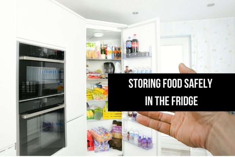 Storing Food Safely in the Fridge
