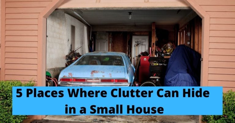 5 Places Where Clutter Can Hide in a Small House
